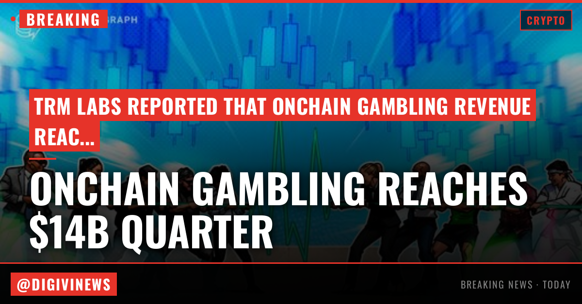 Onchain gambling keeps rolling with $14B quarter despite crypto slump: TRM Labs