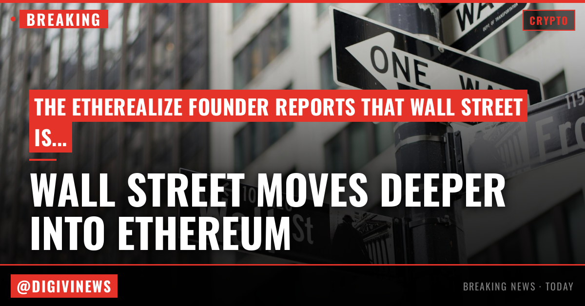 Wall Street is moving past crypto pilots and deeper into Ethereum, says Etherealize founder