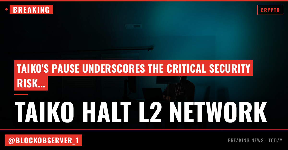 Taiko halts its Ethereum layer-2 network after a bridge exploit, token dives