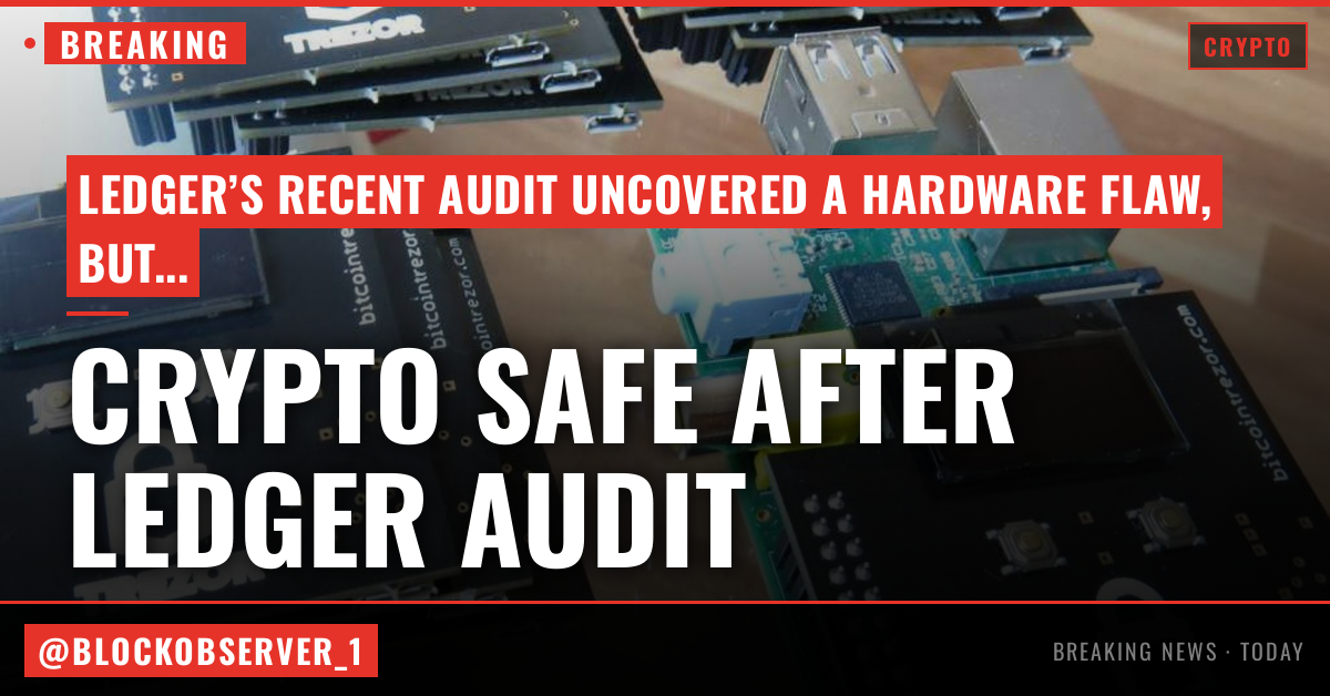 Trezor says your crypto is safe after Ledger audit exposes a hardware flaw