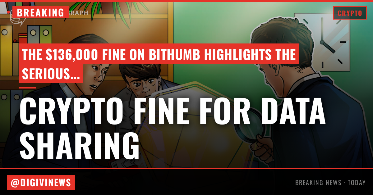 South Korean authorities fine Bithumb $136K over sharing user information overseas