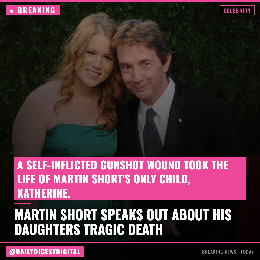 Martin Short breaks silence on daughter Katherine’s death: ‘Nightmare’