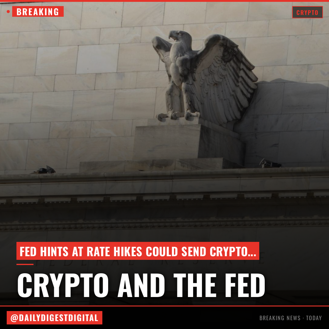 Crypto and the Fed: State of Crypto