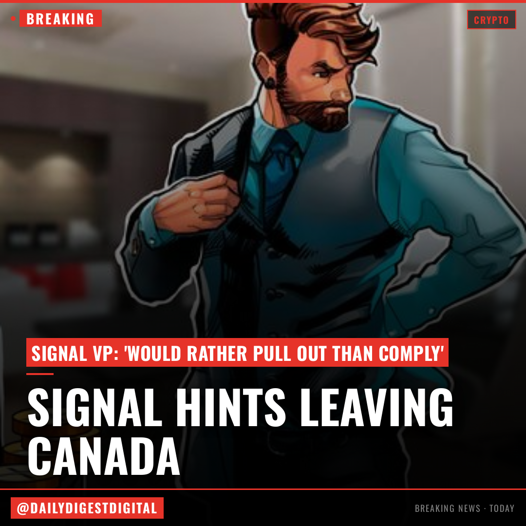 Signal hints it could leave Canada over lawful access bill