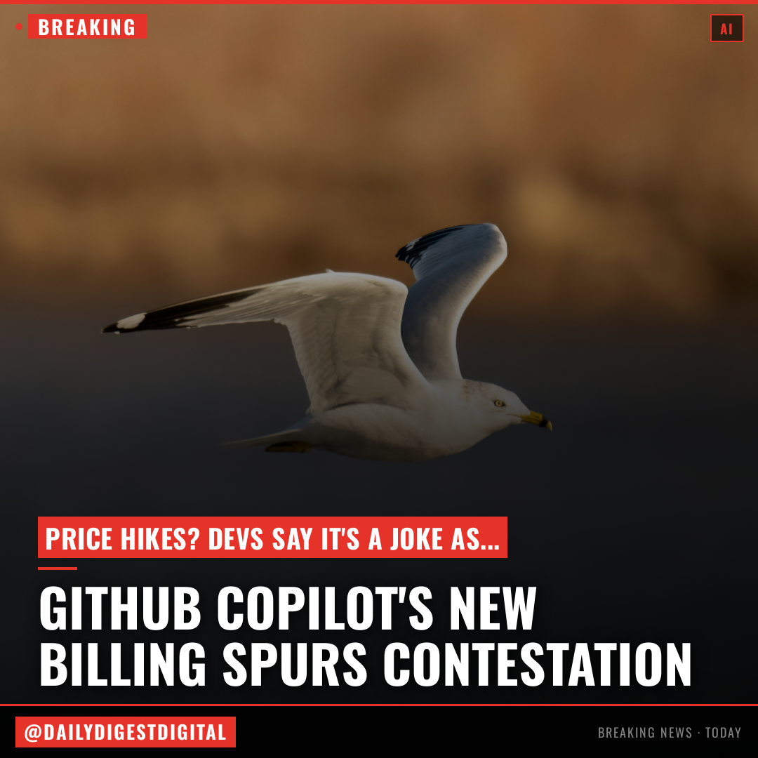 ‘What a joke’: Github Copilot’s new token-based billing spurs consternation among devs
