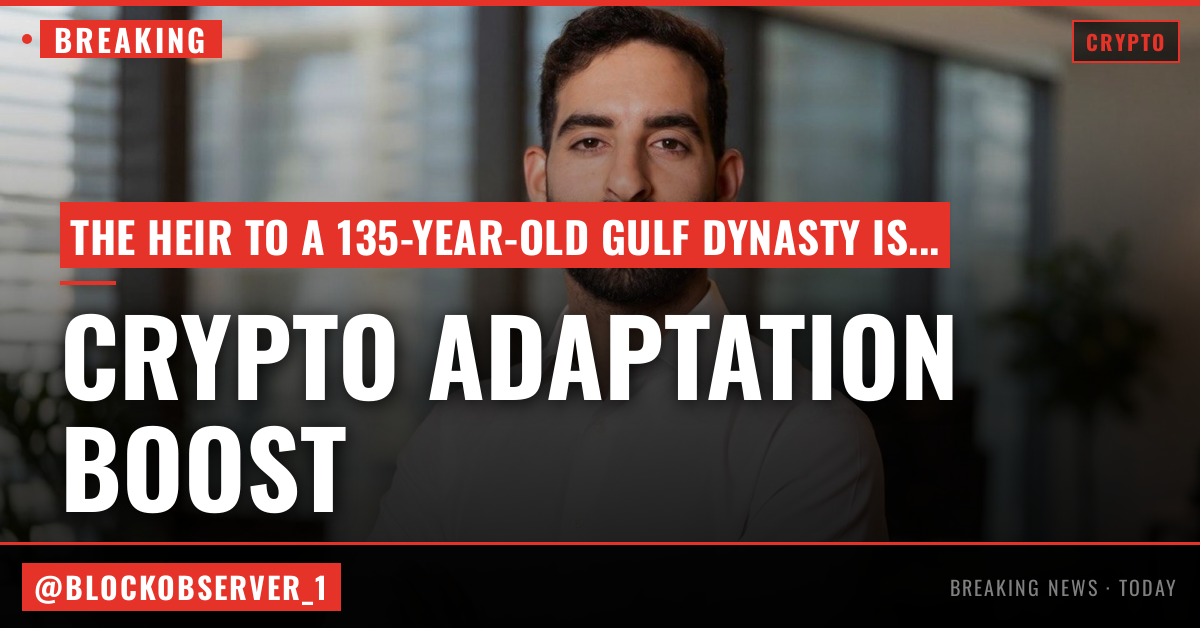 Heir to 135-year Gulf dynasty is moving a $6 trillion trade market onto blockchain rails