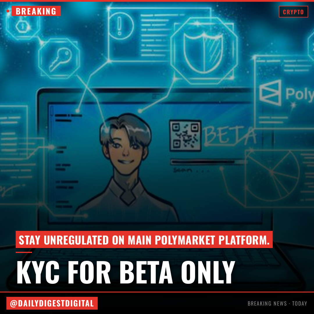 Polymarket exec says KYC limited to beta product, not existing platform