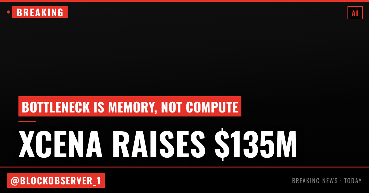 This chip startup just raised $135M on a bet that AI’s biggest bottleneck isn’t compute — it’s memory