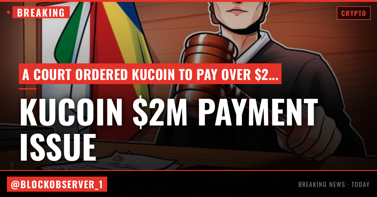 KuCoin has not paid $2M award tied to delisted token dispute, investor says