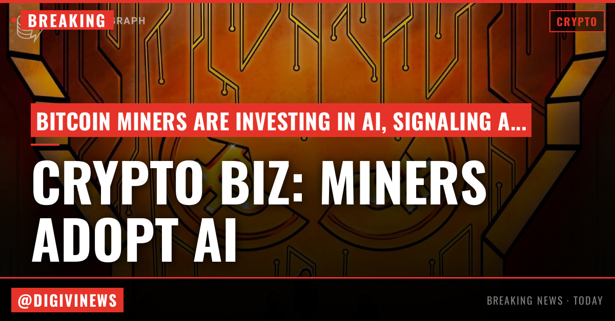 Crypto Biz: Is AI the exit strategy for miners?