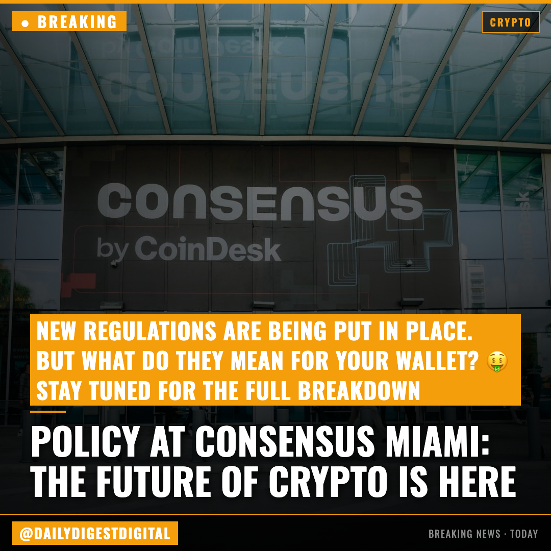 Policy at Consensus Miami: State of Crypto