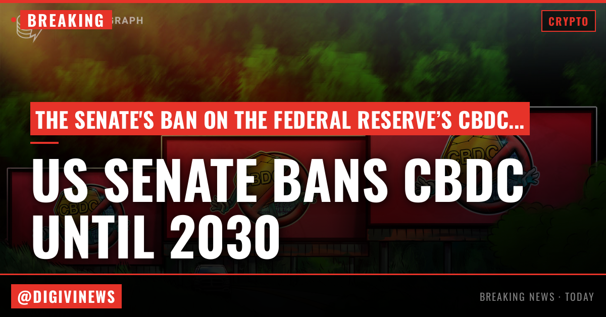 US Senate passes housing bill with CBDC ban until 2030