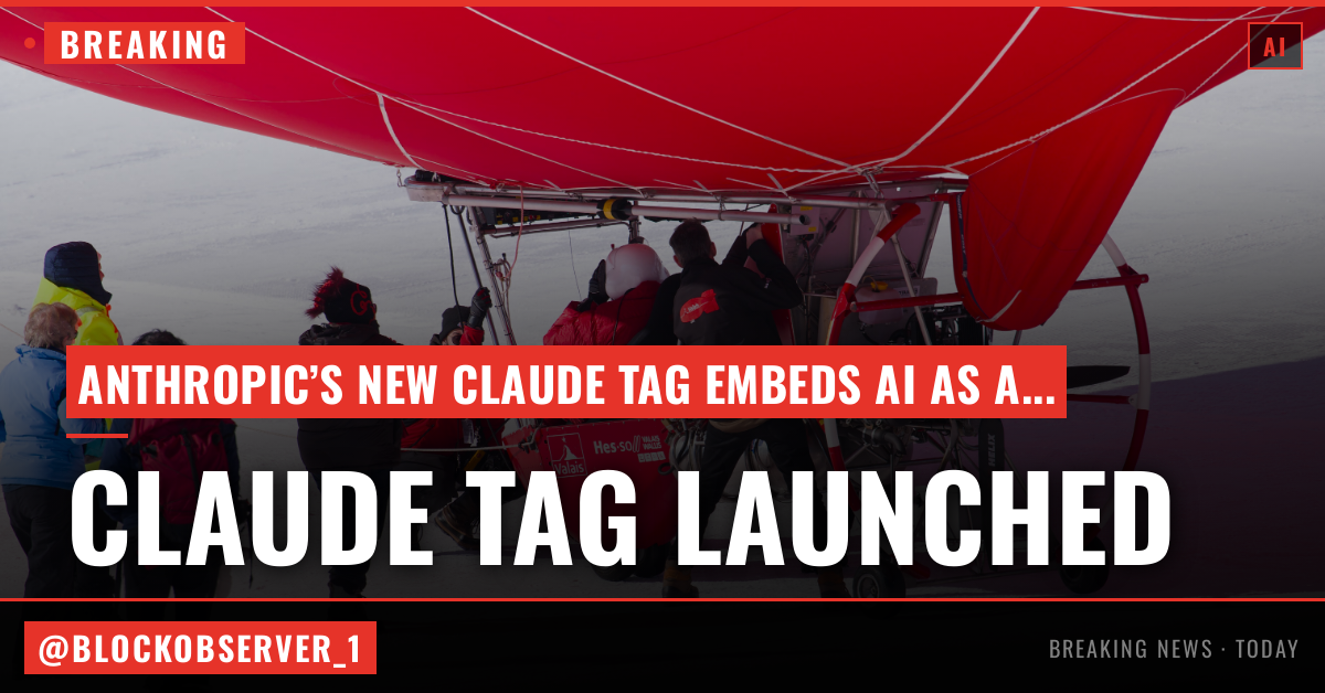Anthropic launches Claude Tag, replacing its Slack app with a persistent AI teammate that learns, monitors and works autonomously