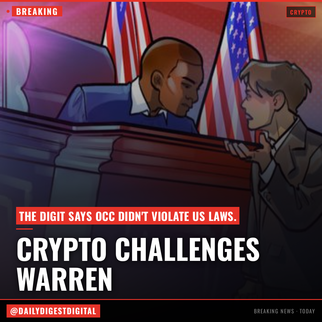 Crypto advocacy group challenges Senator Warren's claims on OCC charters