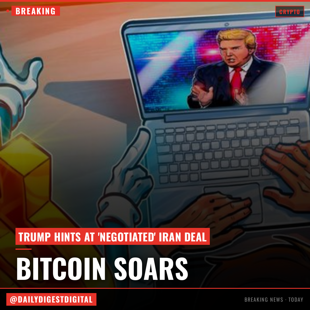 Bitcoin bounces as Trump prepares to announce ‘negotiated’ Iran deal
