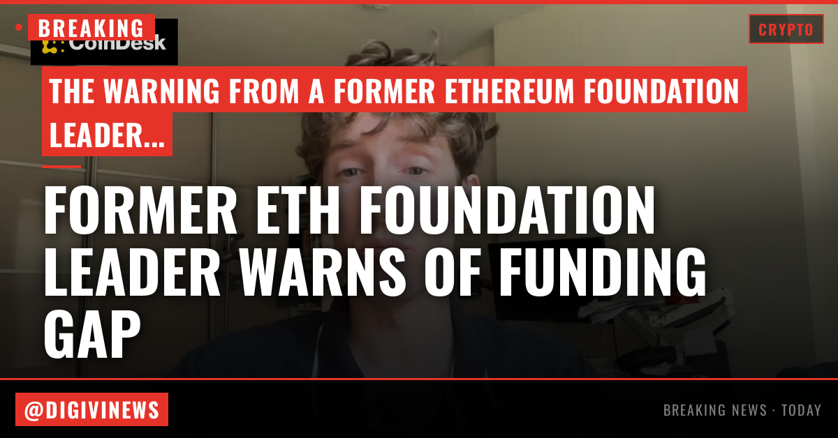 Former Ethereum Foundation leader warns of funding gap as governance shifts