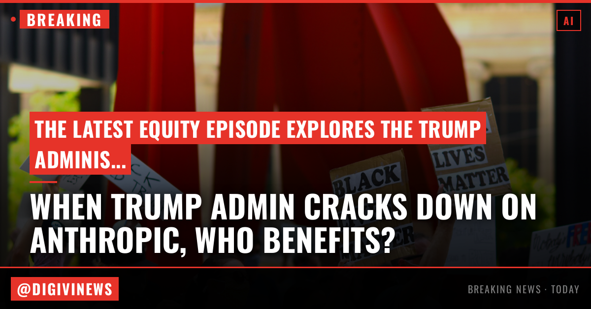 When the Trump administration cracks down on Anthropic, who benefits?