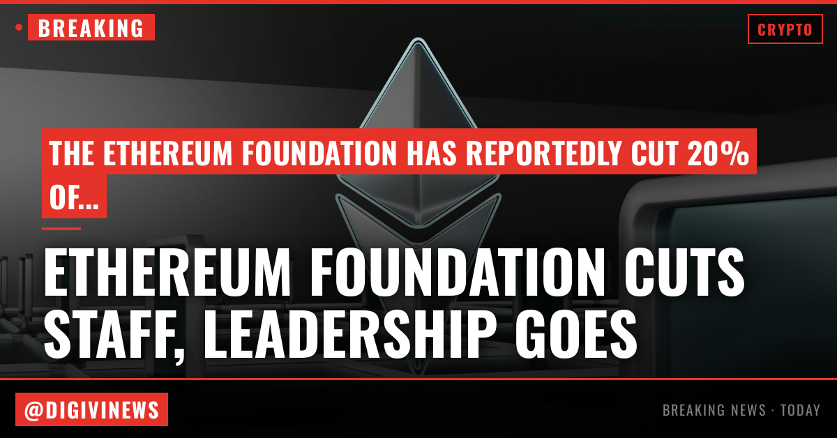 Ethereum Foundation cuts 20% of staff amid leadership exodus