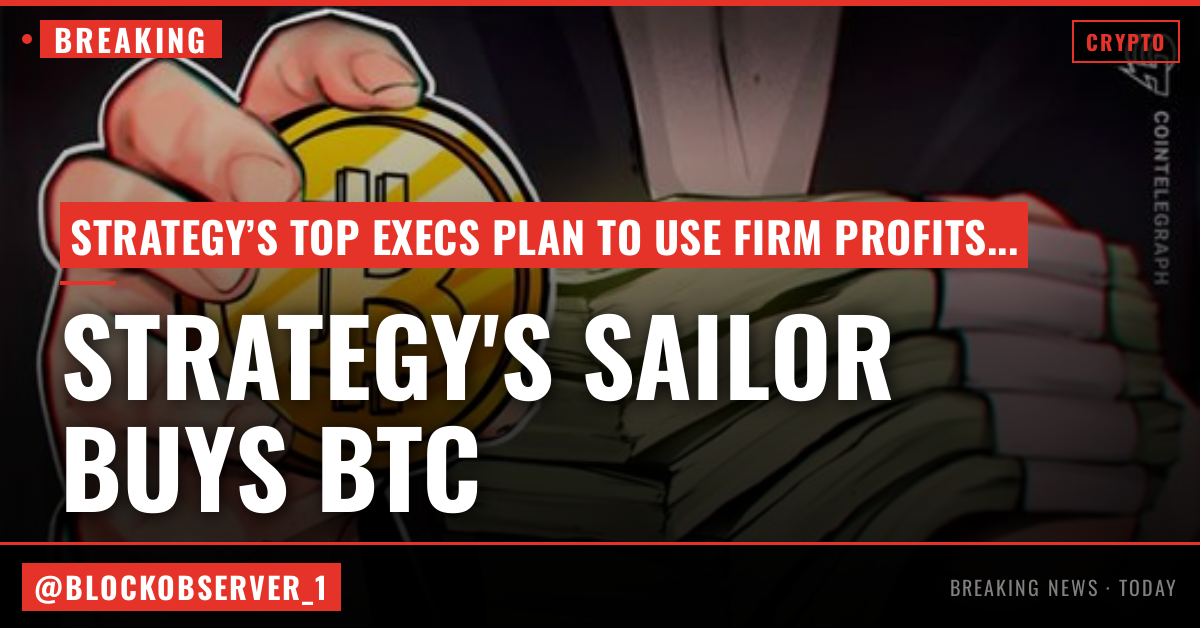 Strategy’s Saylor signals BTC buy as preferred dividend pay date vote looms