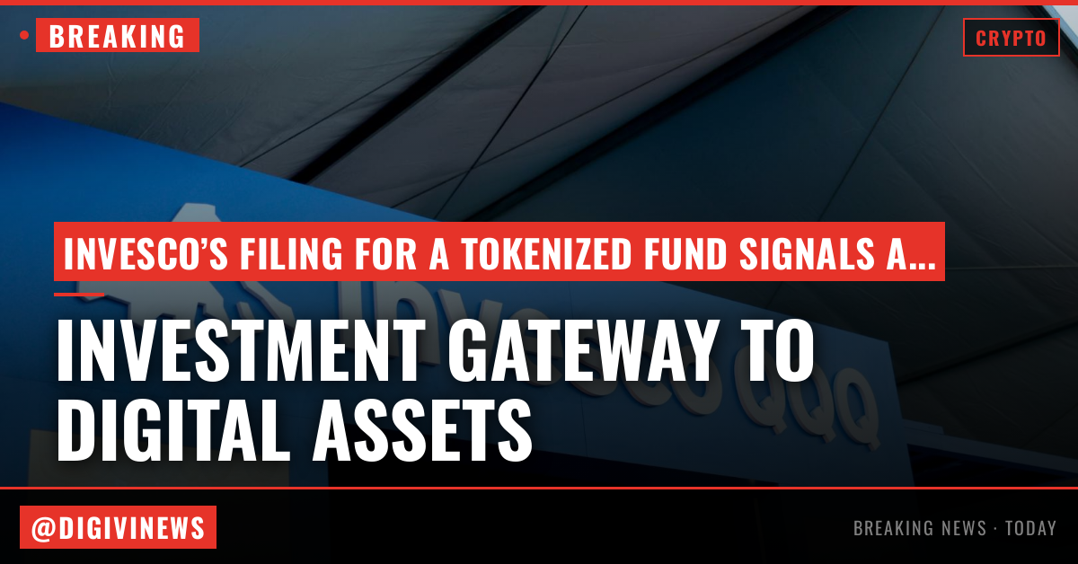 Asset management giant Invesco files for tokenized fund targeting stablecoin reserve market