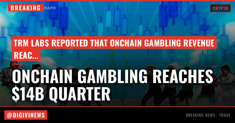Onchain gambling keeps rolling with $14B quarter despite crypto slump: TRM Labs