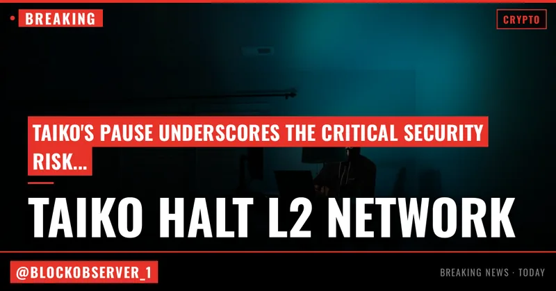 Taiko halts its Ethereum layer-2 network after a bridge exploit, token dives