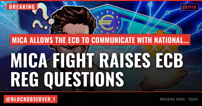 Binance’s MiCA fight raises questions over ECB influence