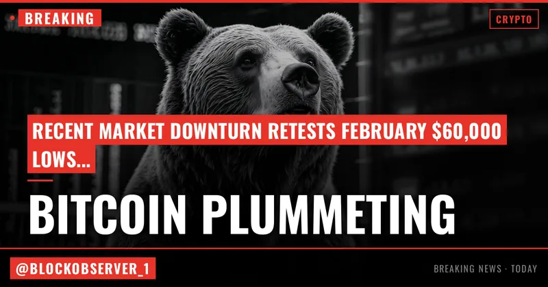 Live markets: bitcoin's plunge continues, putting February $60,000 low back in play