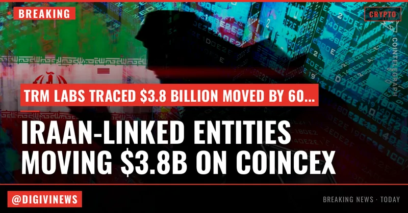 Iran-linked entities moved $3.8B through CoinEx, TRM says