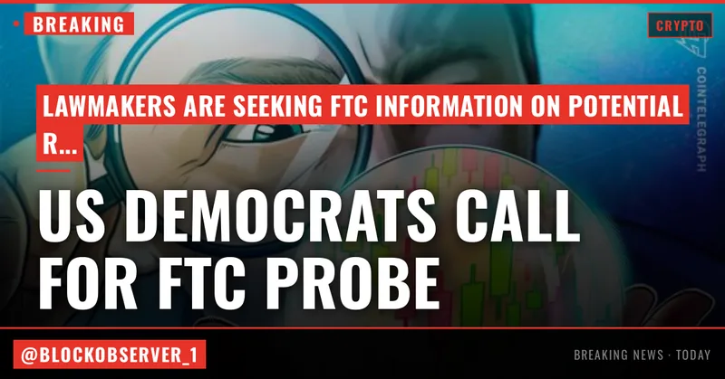 US House Democrats call for FTC probe into prediction markets