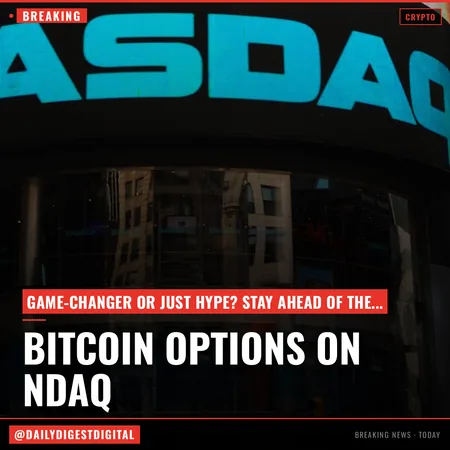 Bitcoin options are coming to Nadaq. Here's what it means for you.