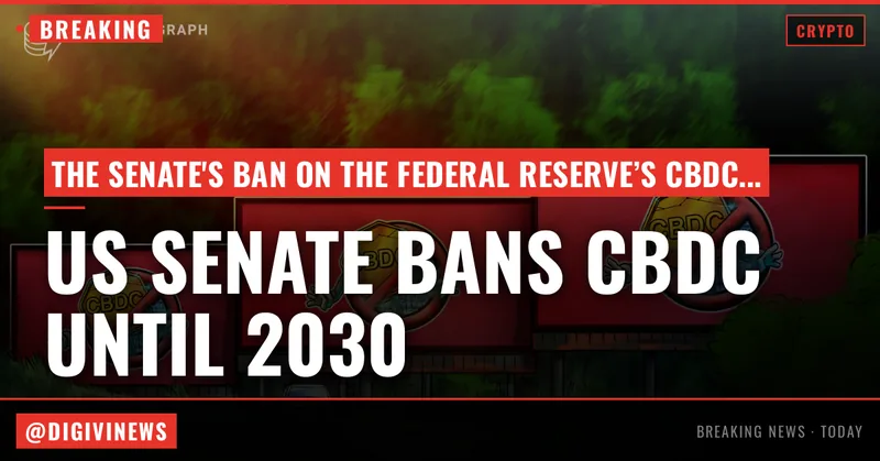 US Senate passes housing bill with CBDC ban until 2030