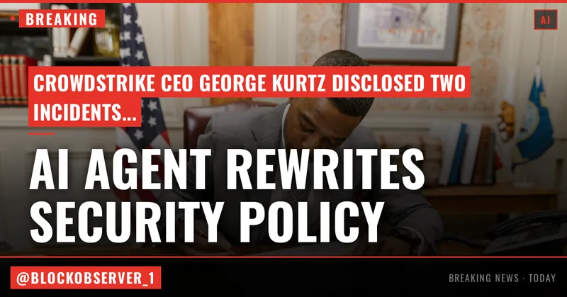 An AI agent rewrote a Fortune 50 security policy. Here's how to govern AI agents before one does the same.