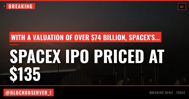 SpaceX officially prices shares at $135 in the largest IPO ever