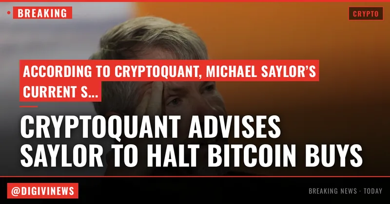 CryptoQuant says Michael Saylor's Strategy should halt its bitcoin buying