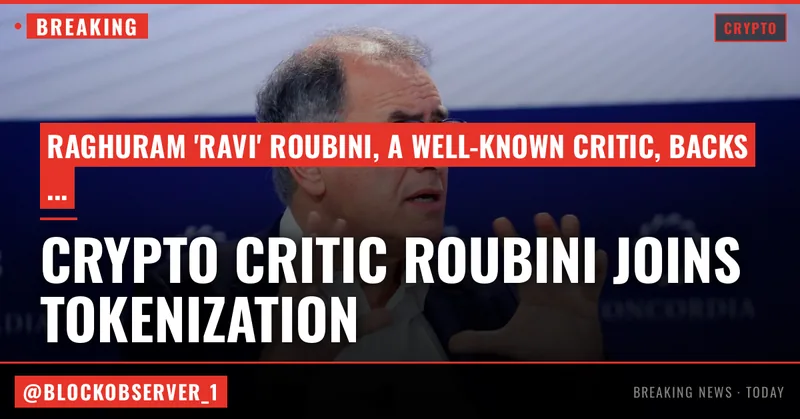 Crypto critic Roubini joins tokenization boom with onchain 'Technodollar'