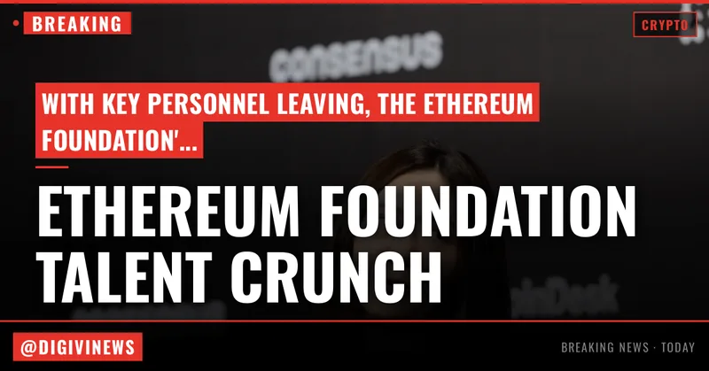 Ethereum Foundation talent exodus sparks fresh debate over leadership