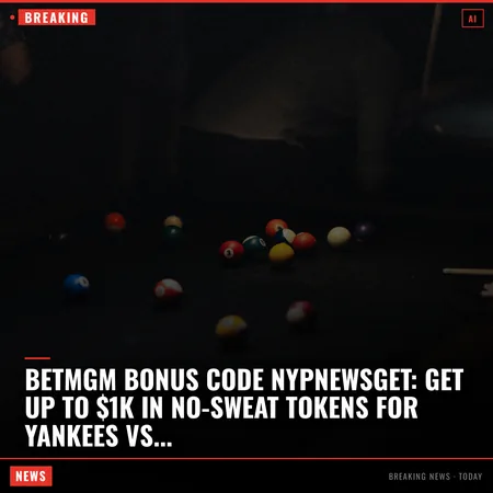 BetMGM bonus code NYPNEWSGET: Get up to $1K in no-sweat tokens for Yankees vs. Rays The BetMGM bonus code NYPNEWSGET unlocks a bountiful offer for Sat