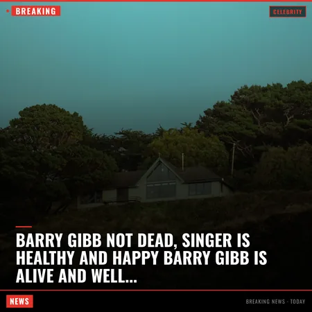 Barry Gibb Not Dead, Singer Is Healthy and Happy Barry Gibb is alive and well despite becoming the latest celebrity targeted by a viral internet death