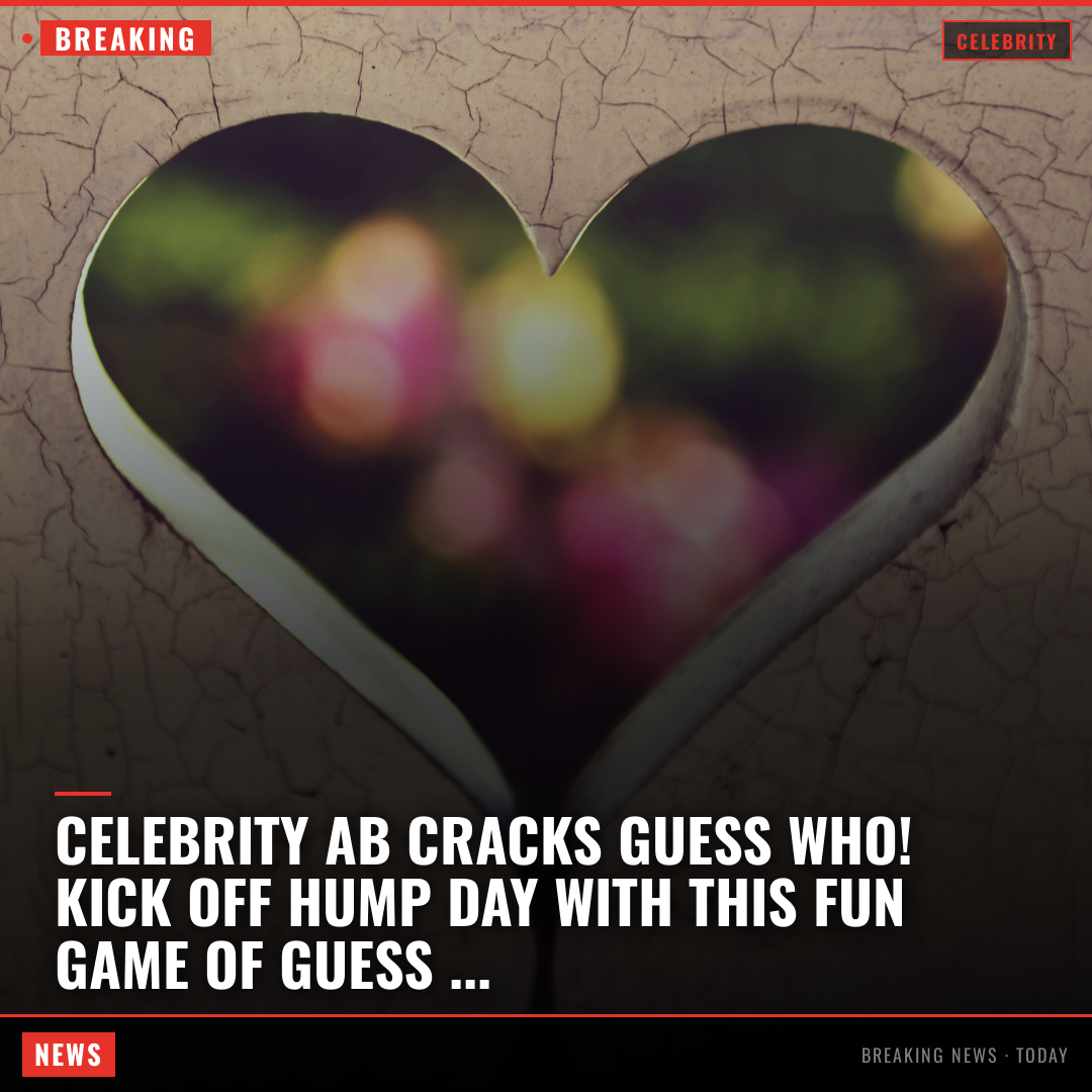 Celebrity Ab Cracks Guess Who! Kick off hump day with this fun game of Guess Who ... Can you score which Hollywood hottie put her smokin' ab crack on